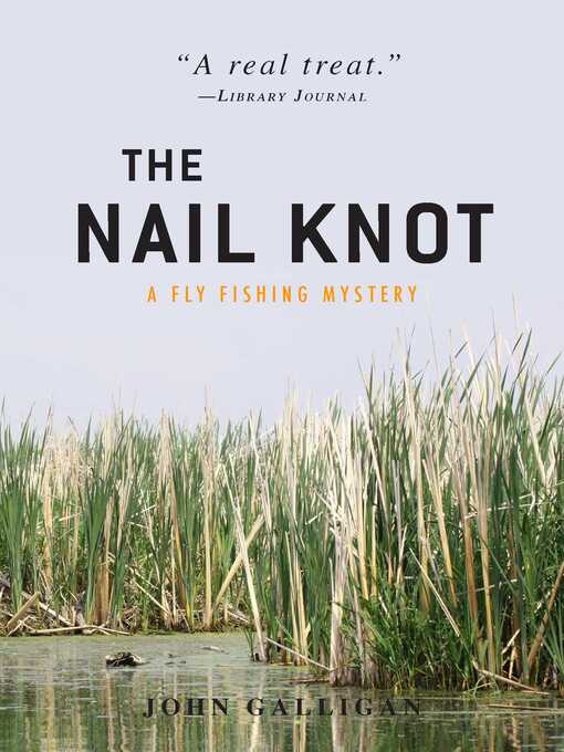 Title details for The Nail Knot by John Galligan - Available